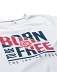 Born to be Free Wit